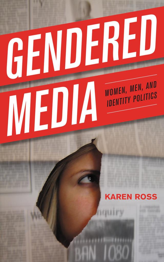 Gendered Media by Karen Ross