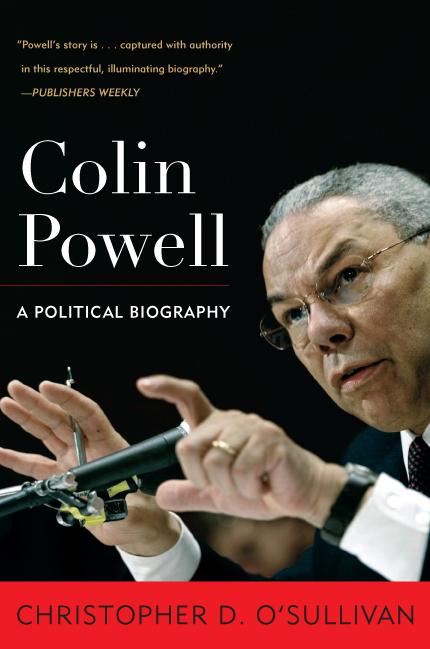 Colin Powell by Christopher D. O'Sullivan