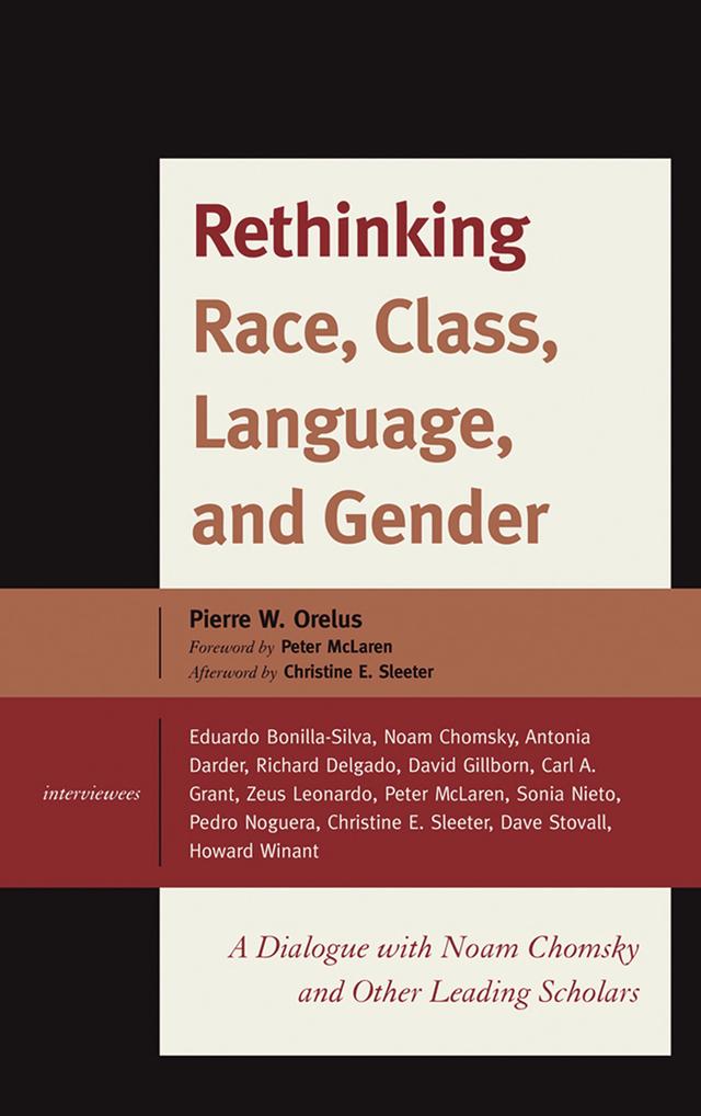 Rethinking Race, Class, Language, and Gender by Pierre Wilbert Orelus