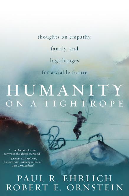 Humanity on a Tightrope by Paul R. Ehrlich, Robert E. Ornstein