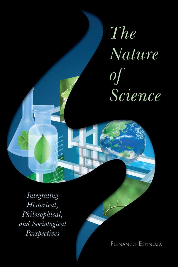 The Nature of Science by Fernando Espinoza