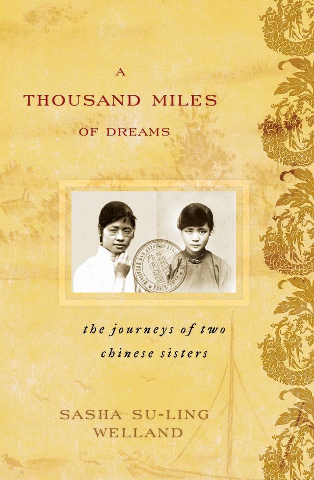 A Thousand Miles of Dreams by Sasha Su-Ling Welland
