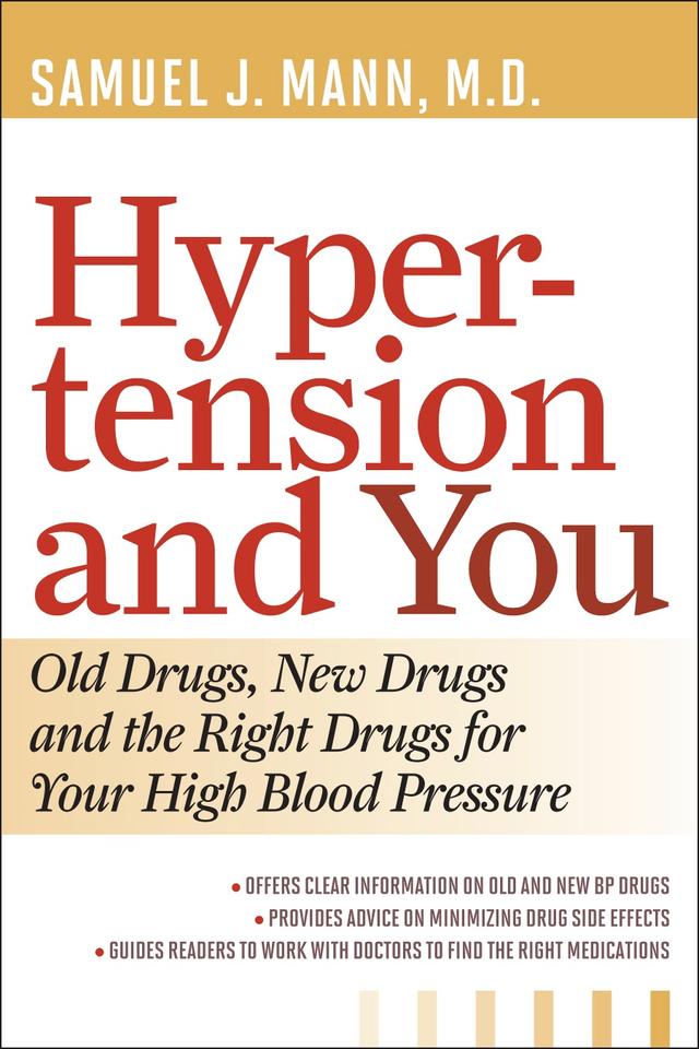 Hypertension and You by Samuel  J. Mann