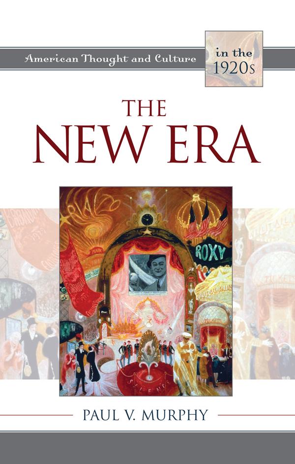 The New Era by Paul V. Murphy