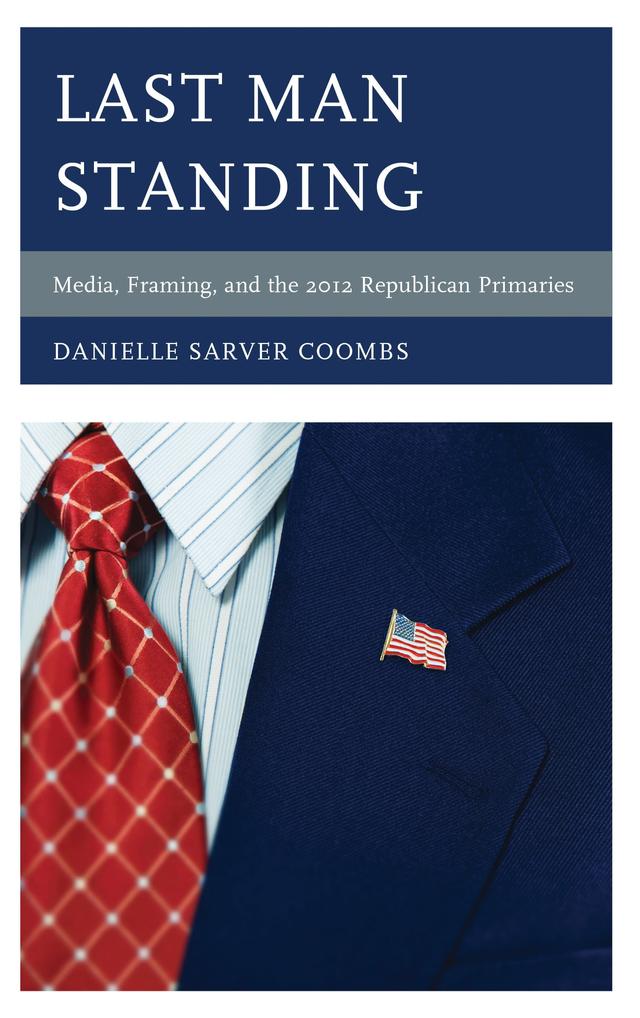 Last Man Standing by Danielle Sarver Coombs
