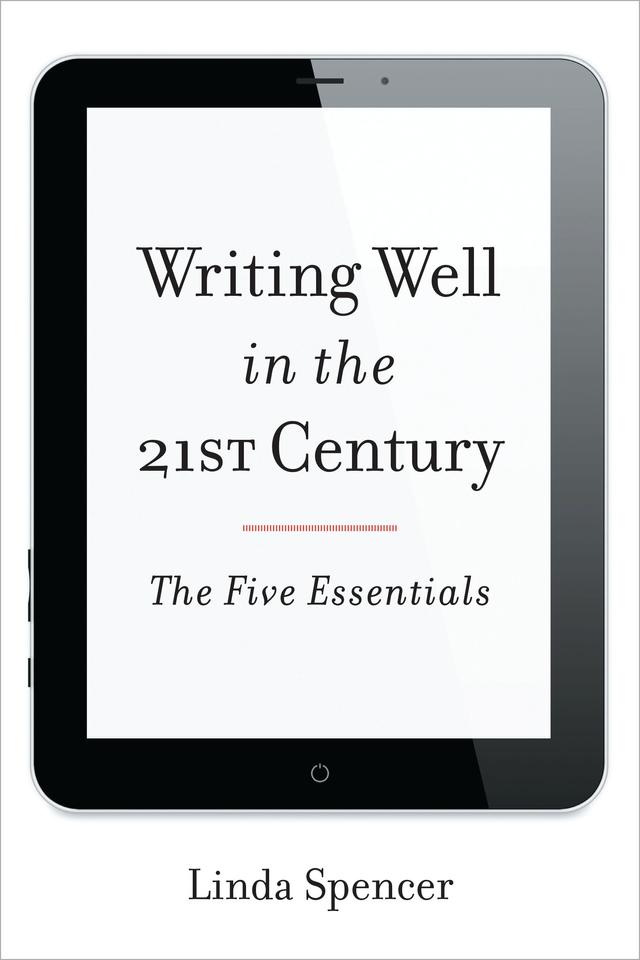 Writing Well in the 21st Century by 