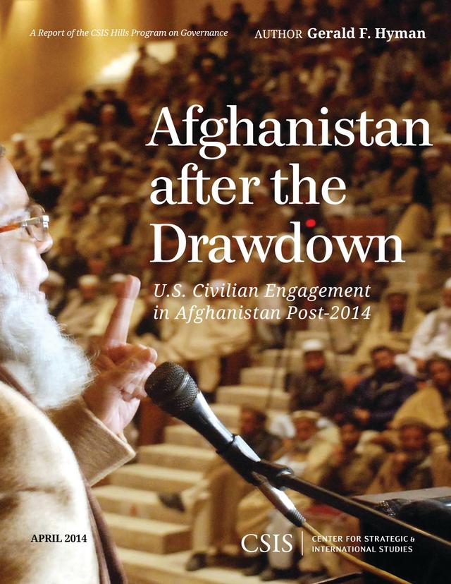 Afghanistan After the Drawdown by Gerald F. Hyman