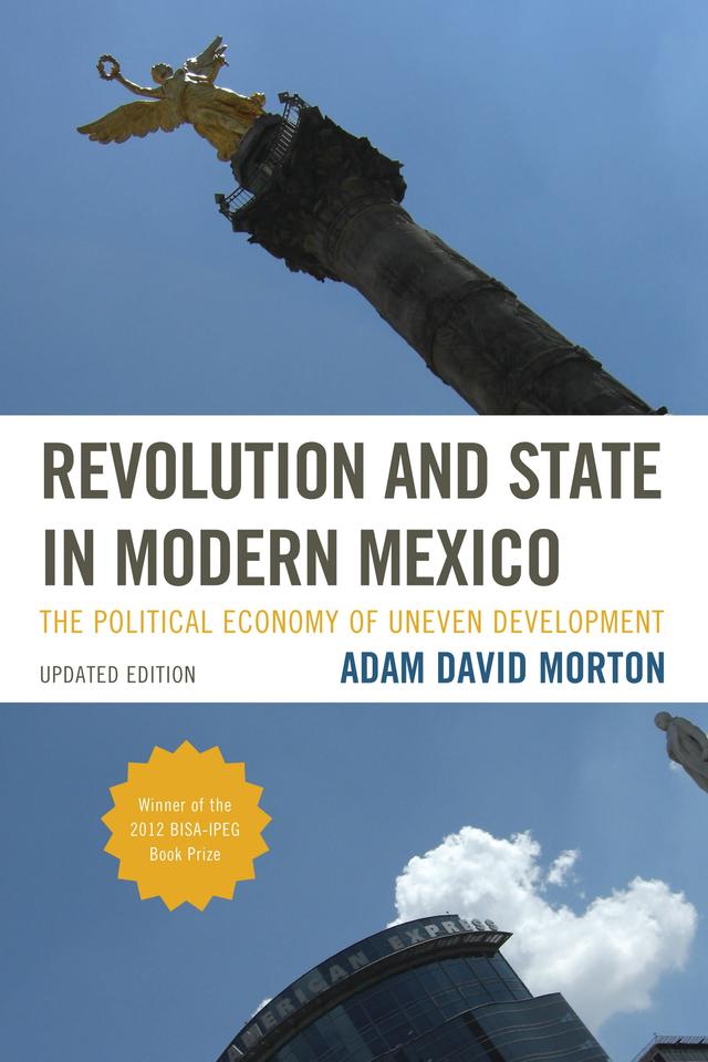 Revolution and State in Modern Mexico by 