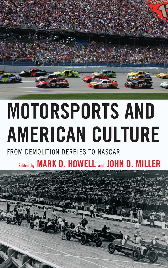 Motorsports and American Culture by 