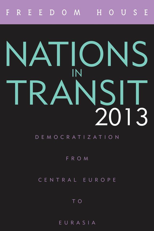 Nations in Transit 2013 by 