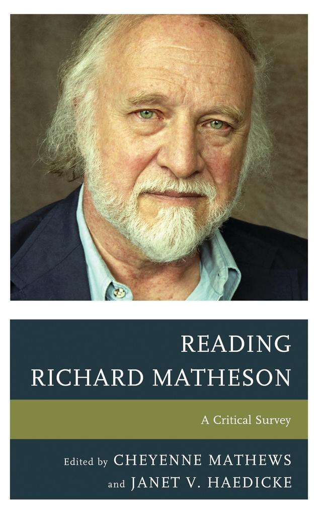 Reading Richard Matheson by Cheyenne Mathews, Janet V. Haedicke