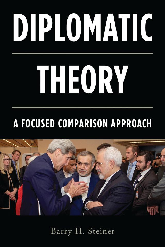 Diplomatic Theory by Barry H. Steiner