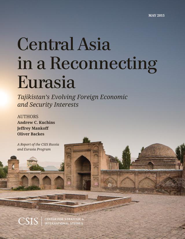 Central Asia in a Reconnecting Eurasia by Andrew C. Kuchins, Jeffrey Mankoff, Oliver Backes
