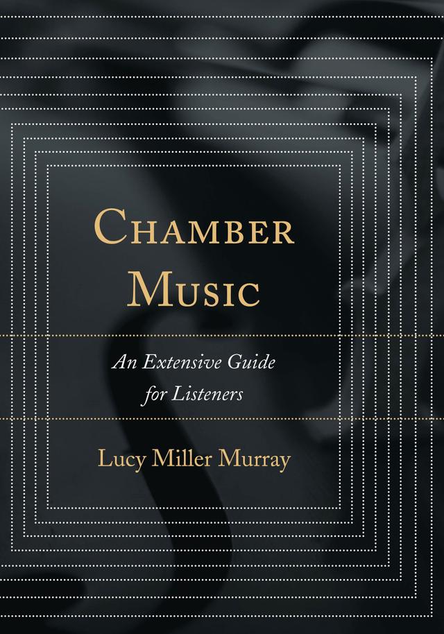 Chamber Music by Lucy Miller Murray