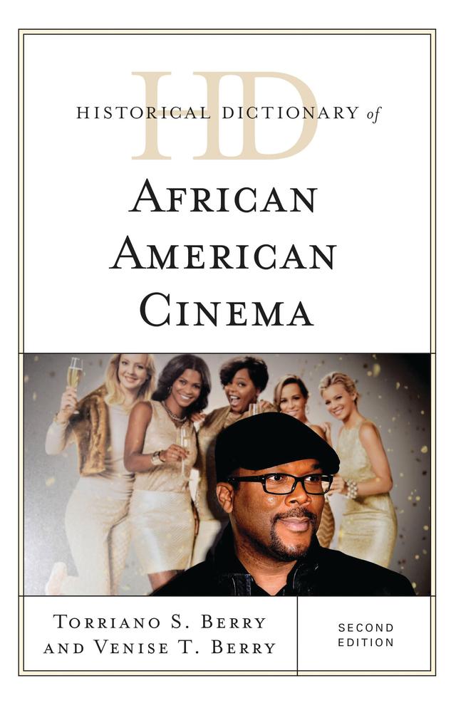 Historical Dictionary of African American Cinema by 
