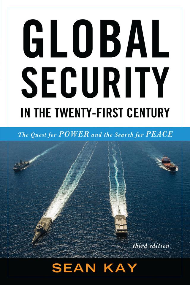 Global Security in the Twenty-First Century by 