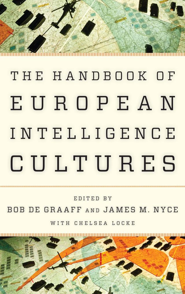 Handbook of European Intelligence Cultures by 