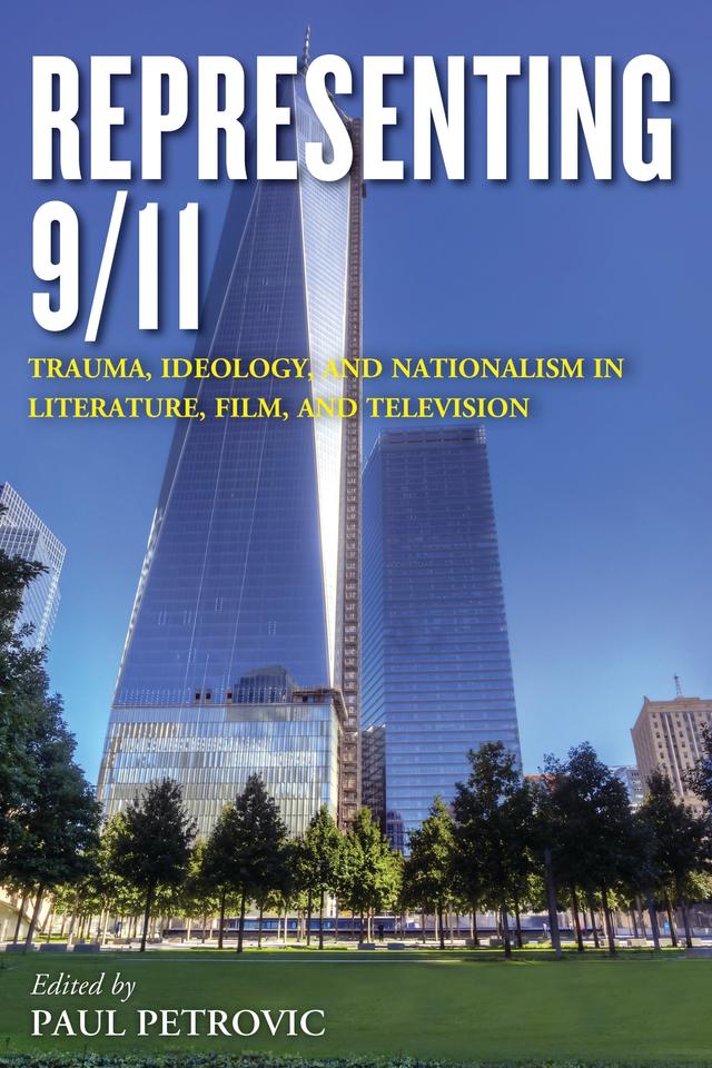 Representing 9/11 by Paul Petrovic