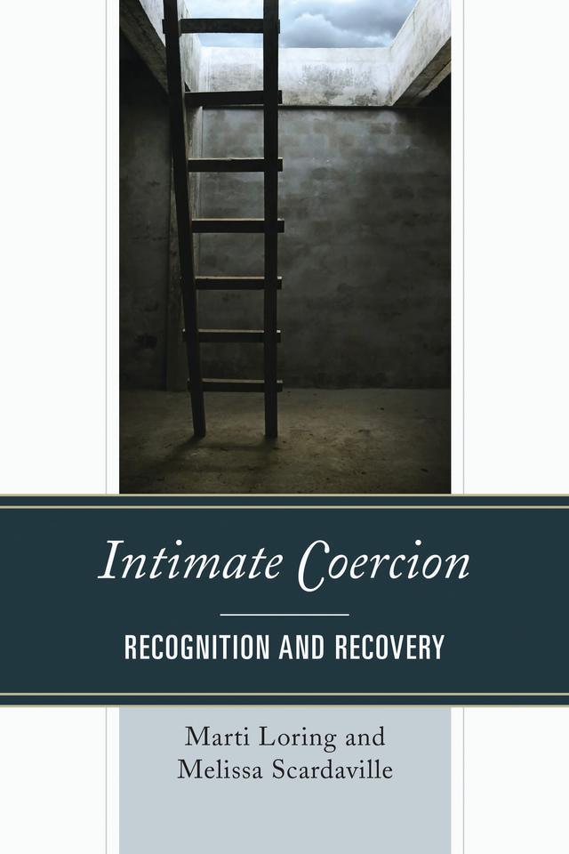 Intimate Coercion by Marti Loring, Melissa Scardaville