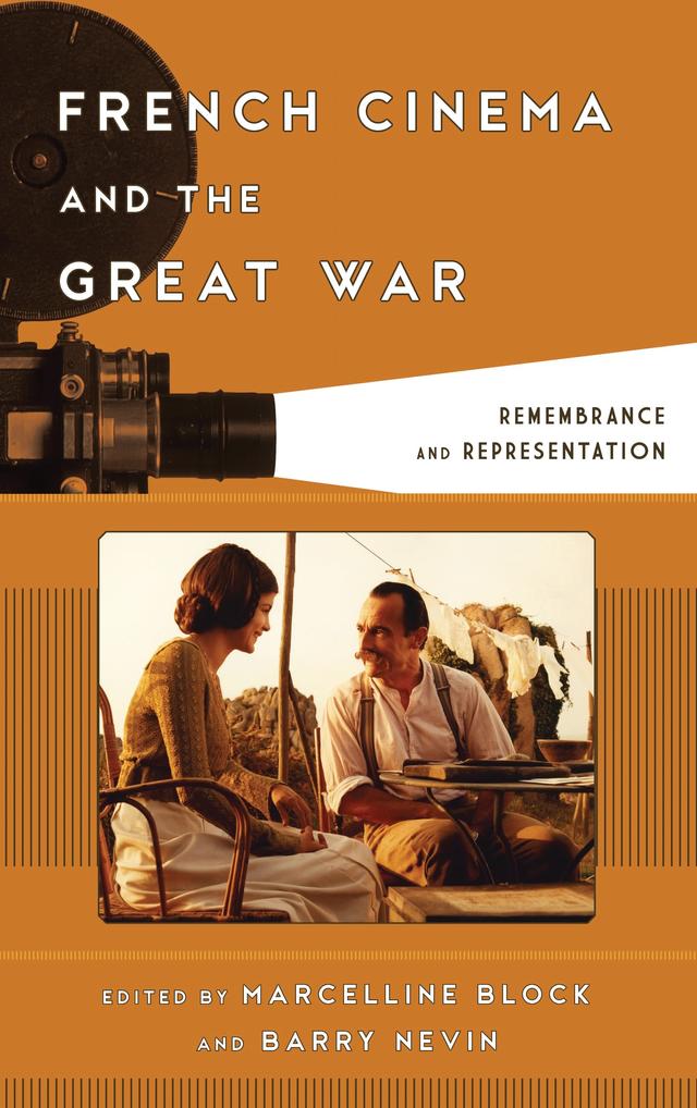 French Cinema and the Great War by 