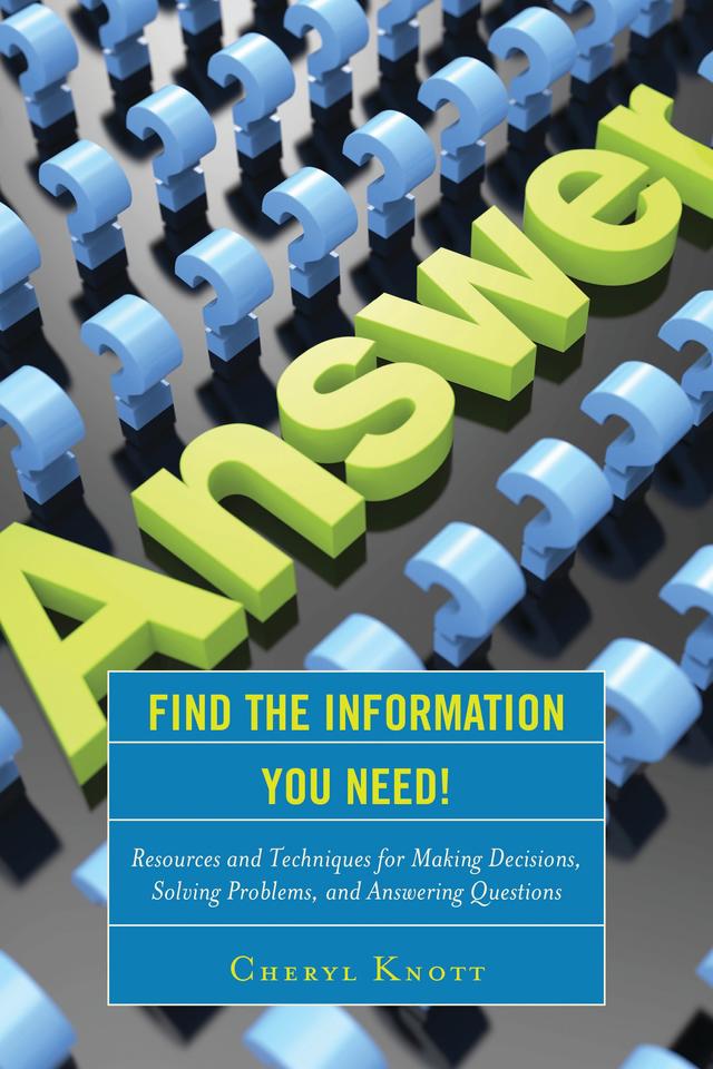Find the Information You Need! by 