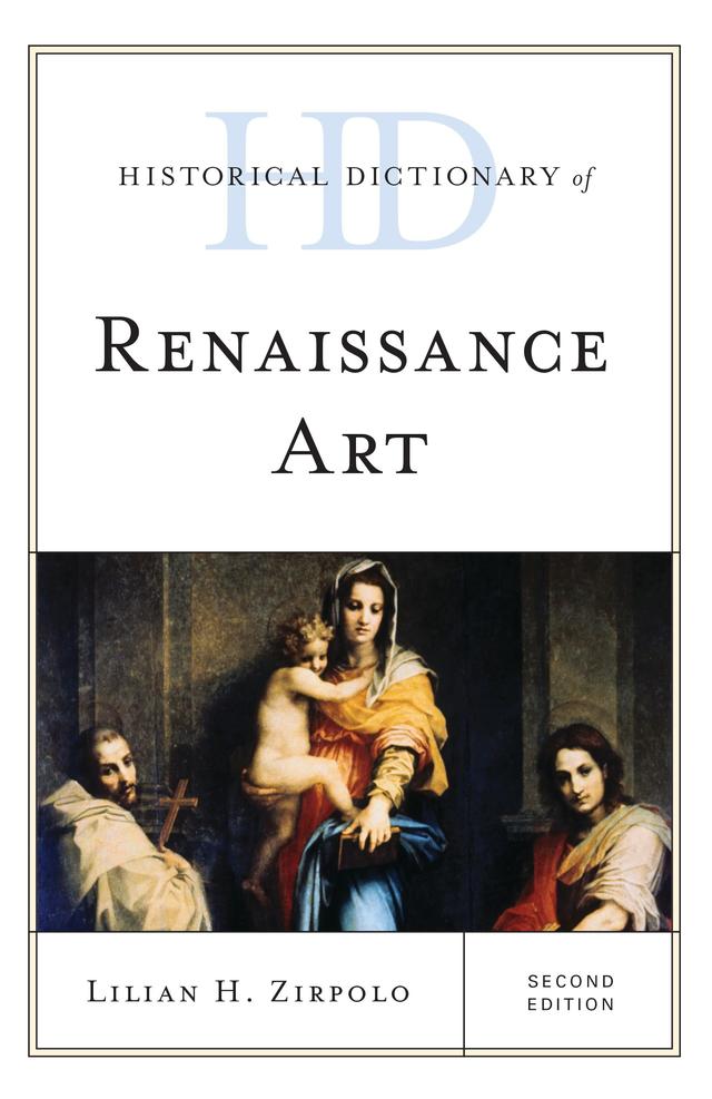 Historical Dictionary of Renaissance Art by 