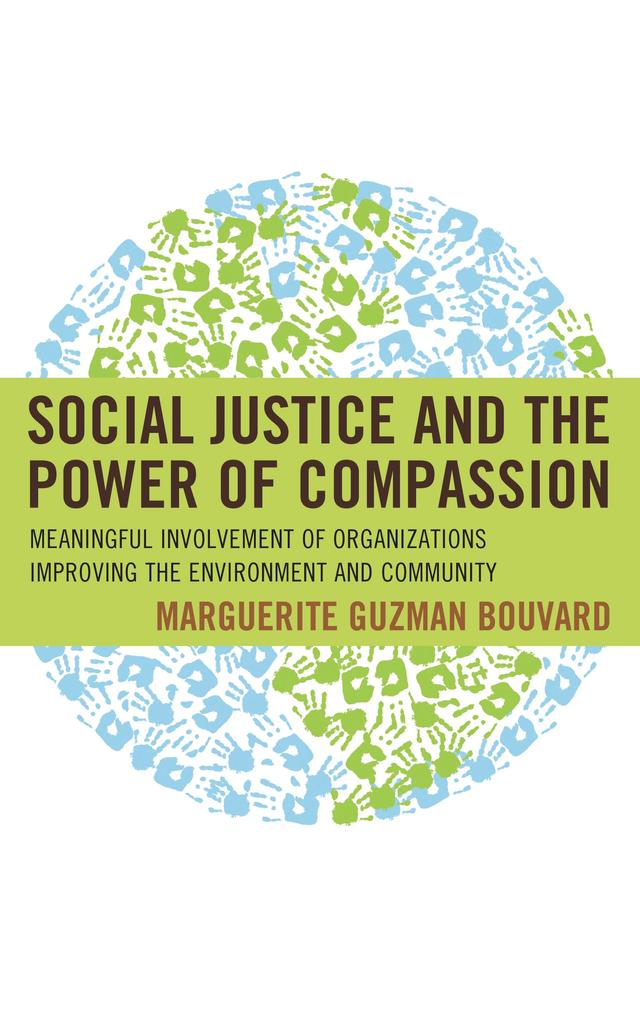 Social Justice and the Power of Compassion by 