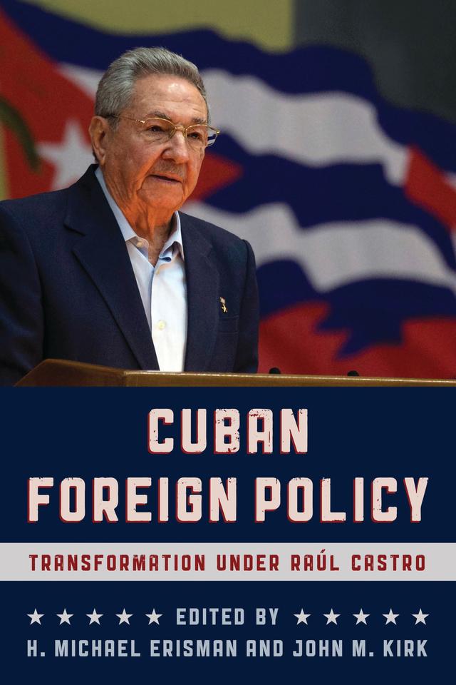Cuban Foreign Policy by 