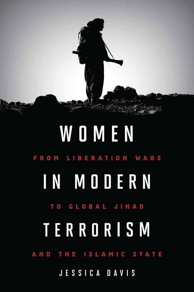 Women in Modern Terrorism by Jessica Davis