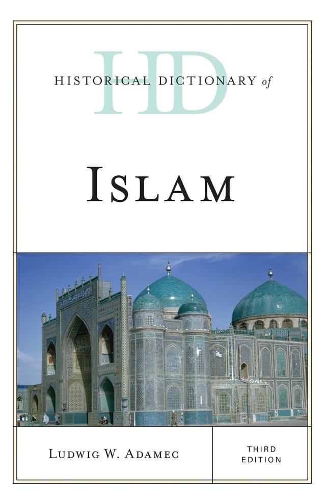 Historical Dictionary of Islam by 