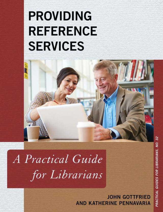 Providing Reference Services by John Gottfried, Katherine Pennavaria