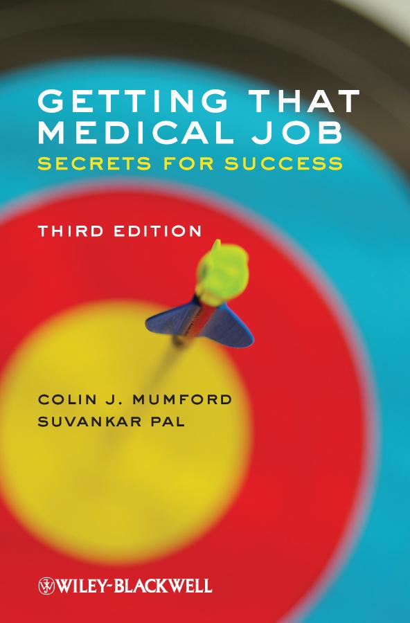 Getting that Medical Job by Colin J. Mumford, Suvankar Pal