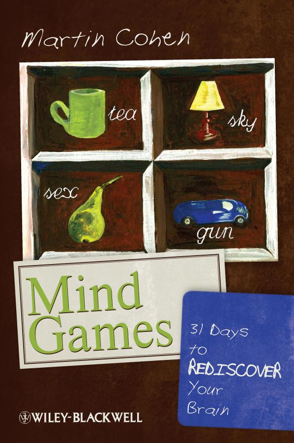 Mind Games by Martin Cohen