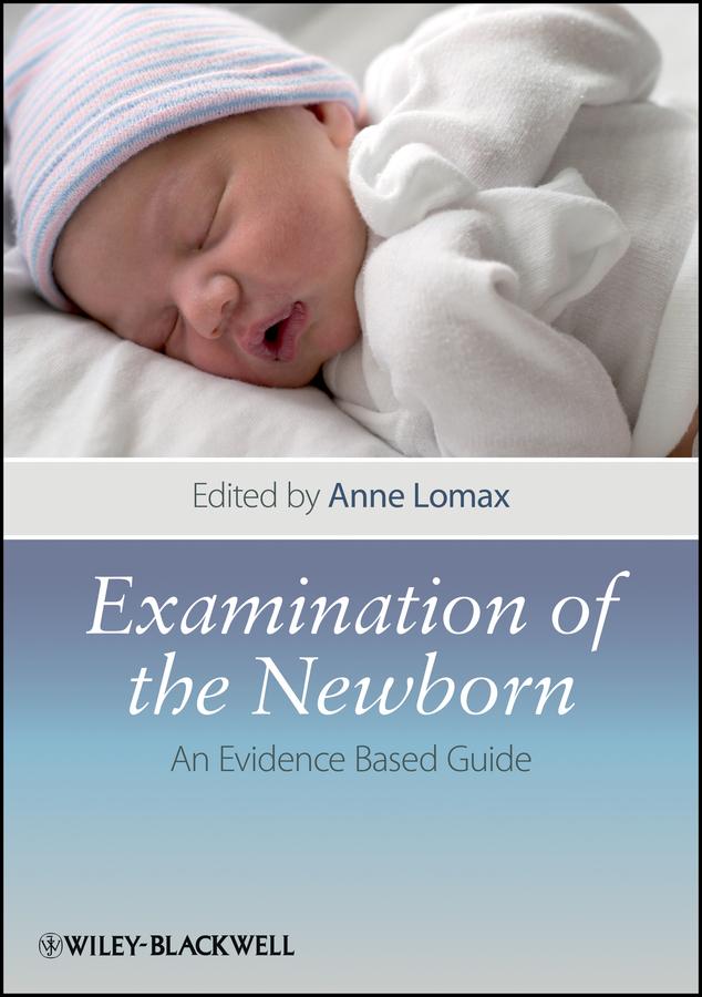 Examination of the Newborn by Anne Lomax