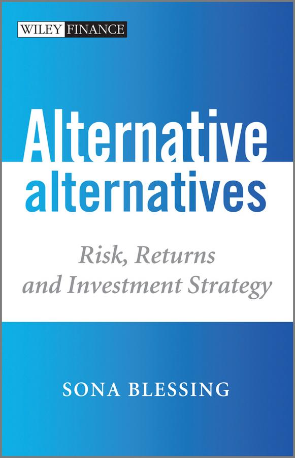 Alternative Alternatives by Sona Blessing