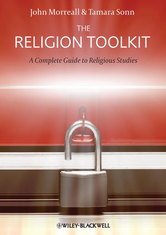 The Religion Toolkit by John Morreall, Tamara Sonn