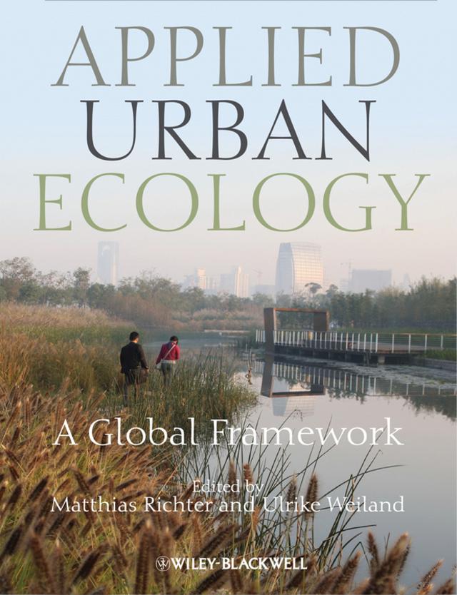 Applied Urban Ecology by Matthias Richter, Ulrike Weiland