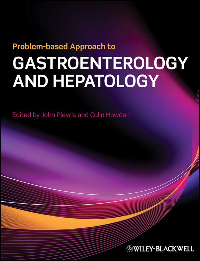 Problem-based Approach to Gastroenterology and Hepatology by Colin Howden, John N. Plevris