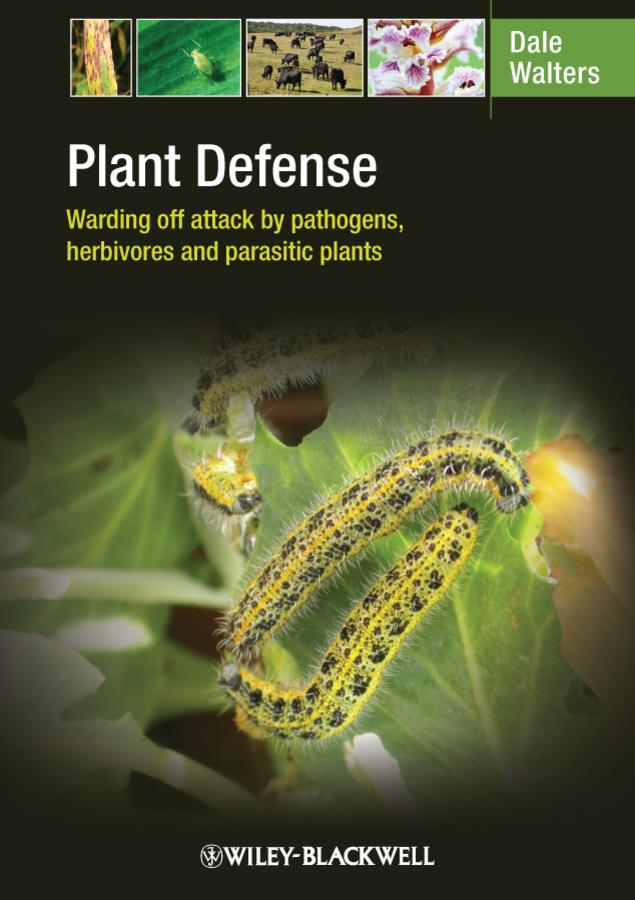 Plant Defense by Dale Walters