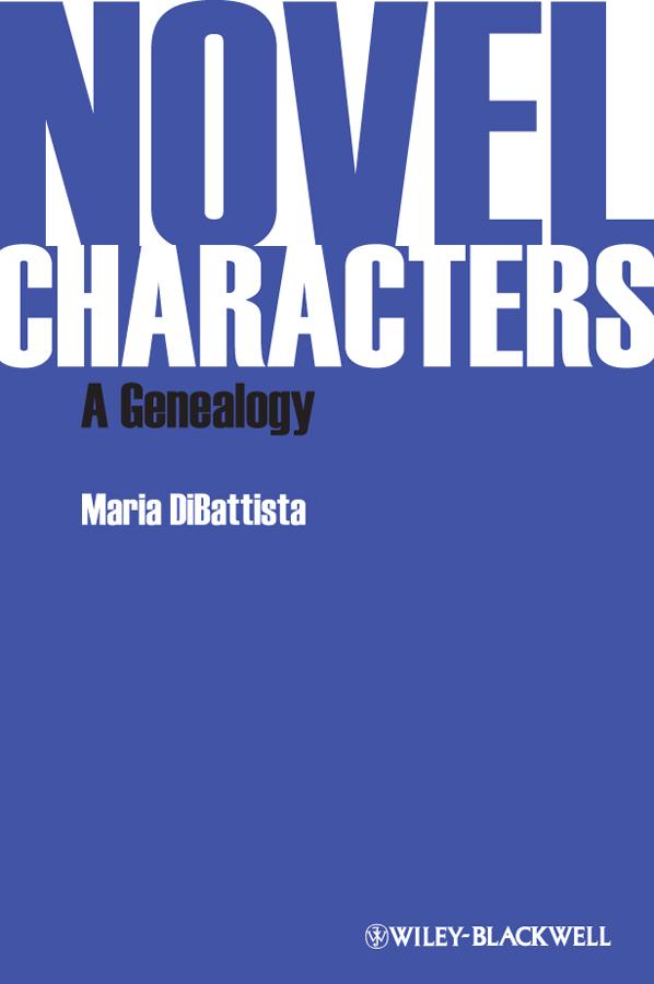 Novel Characters by Maria DiBattista
