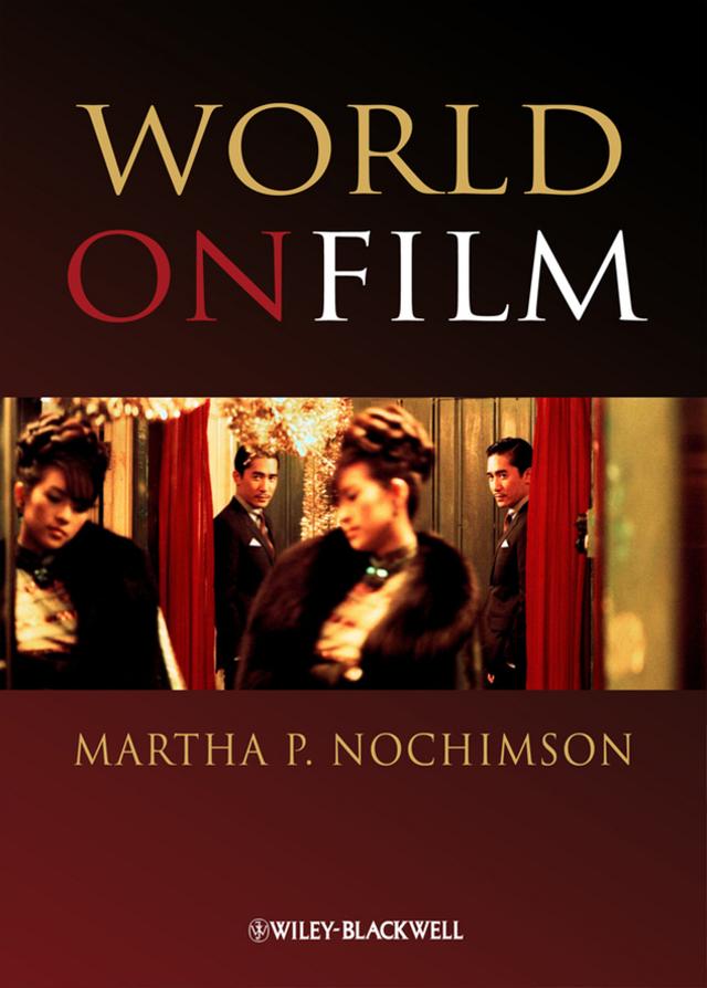 World on Film by Martha P. Nochimson
