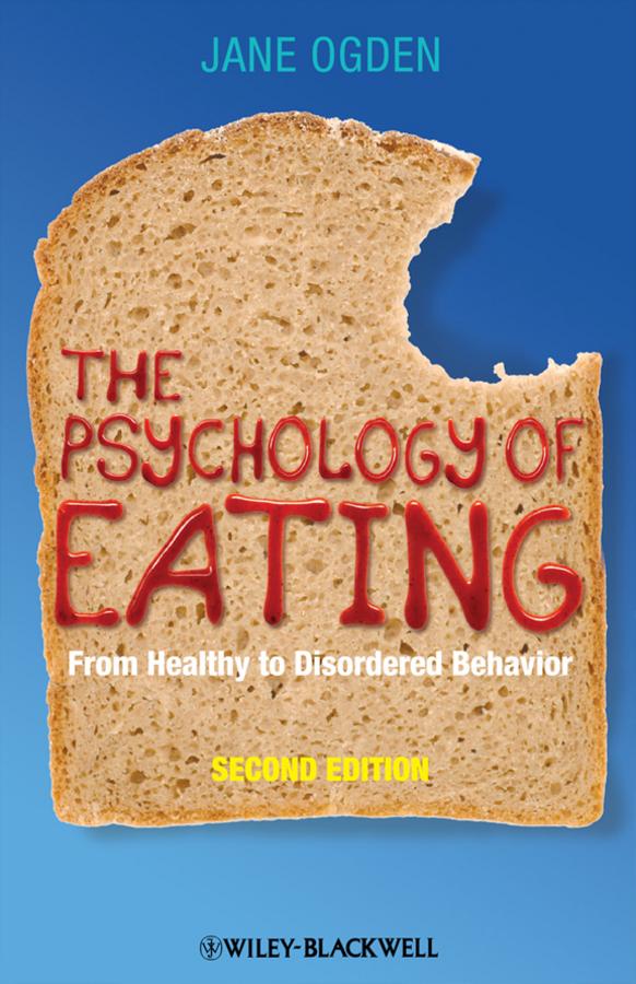 The Psychology of Eating by Jane Ogden