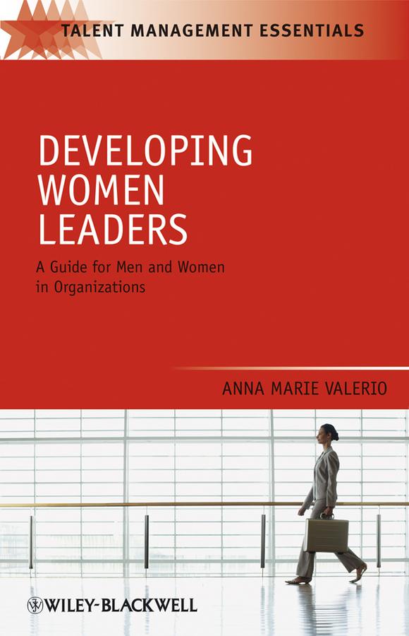 Developing Women Leaders by Anna Marie Valerio