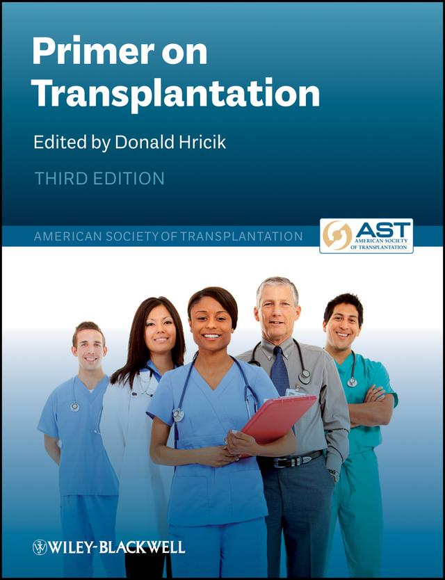 Primer on Transplantation by American Society of Transplantation, Donald Hricik