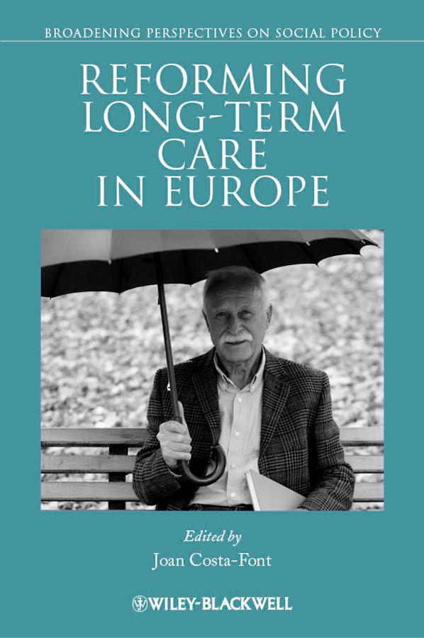 Reforming Long-term Care in Europe by Joan Costa-Font
