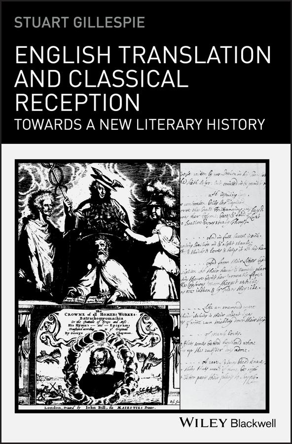 English Translation and Classical Reception by Stuart Gillespie