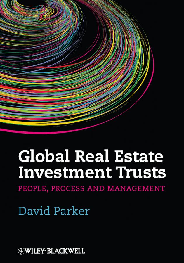 Global Real Estate Investment Trusts by David Parker