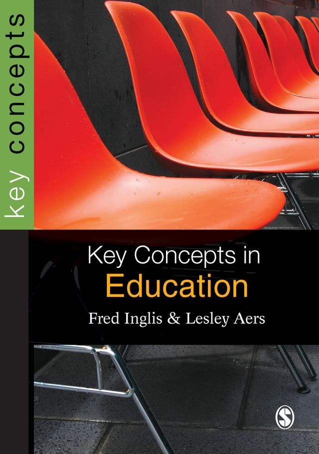 Key Concepts in Education by Fred Inglis