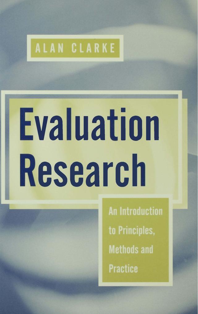 Evaluation Research by Alan Clarke