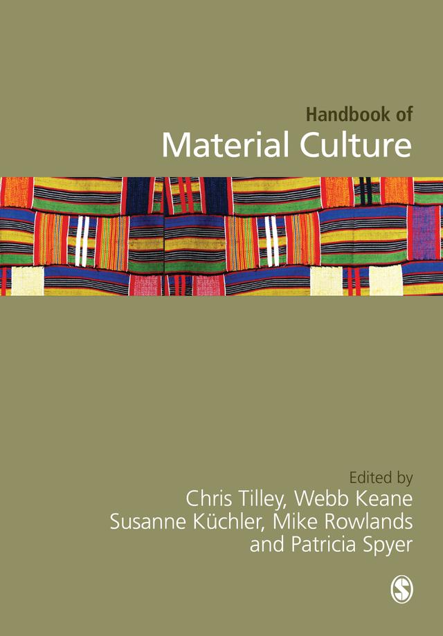Handbook of Material Culture by Chris Tilley